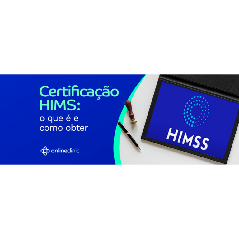 Certificação HIMSS o que é e como obter Online Clinic Software